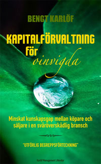 Kapitalf&ouml;rvaltning f&ouml;r oinvigda