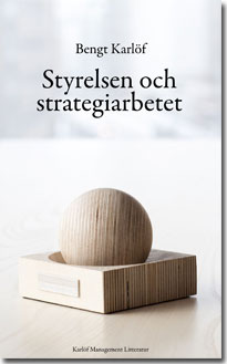 Styrelsen och strategiarbetet av Bengt Karlöf